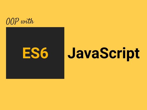 Tech Talk môn Lập trình Web với nội dung "Lập trình Hướng đối tượng phía client với JavaScript (ES6)"